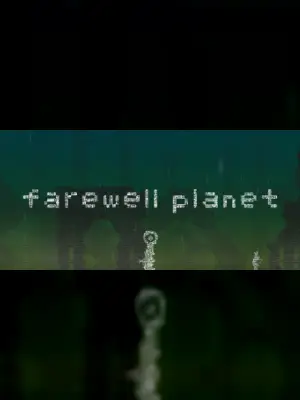 farewell planet / おわかれのほし