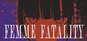 Femme Fatality