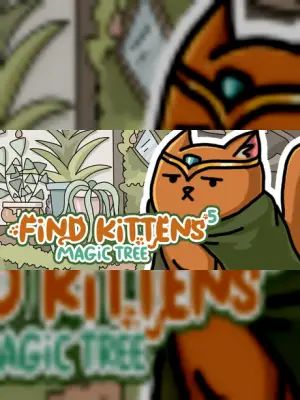 FIND KITTENS 5: Magic Tree