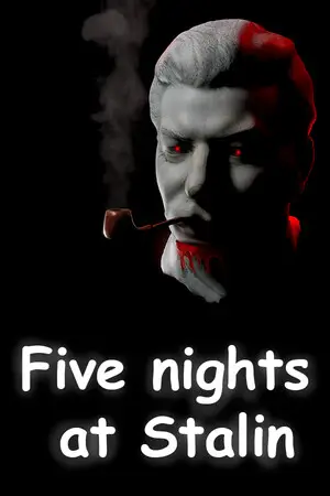 Five nights at Stalin