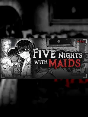 Five Nights with Maids