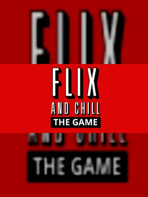 Flix and Chill