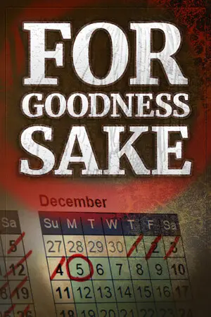 For Goodness Sake