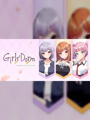 Girls' Dorm -Managing an all-girls' dormitory-