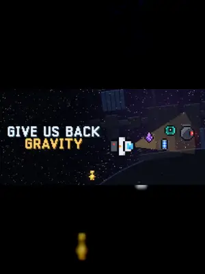 Give Us Back Gravity