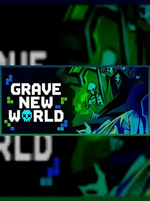 Grave New World