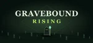 Gravebound Rising