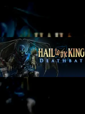 Hail to the King: Deathbat