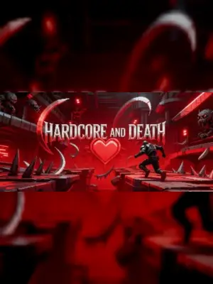 Hardcore and Death