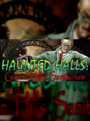 Haunted Halls: Green Hills Sanitarium Collector's Edition