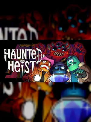 Haunted Heist