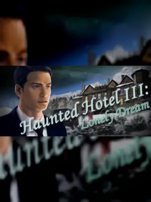 Haunted Hotel: Lonely Dream