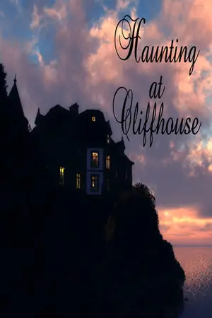 Haunting At Cliffhouse