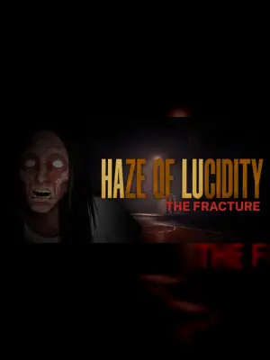 Haze of Lucidity (Halu) - The Fracture