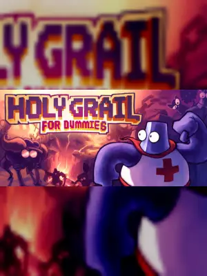 HOLY GRAIL for DUMMIES