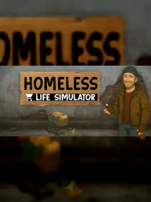Homeless Life Simulator