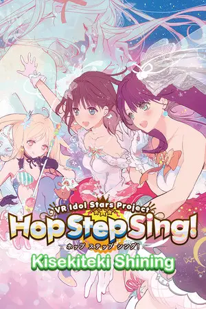 Hop Step Sing! Kisekiteki Shining! (HQ Edition)