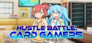 Hustle Battle: Card Gamers