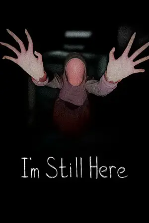 I'm Still Here