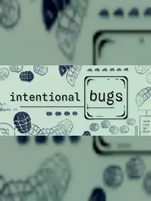 Intentional Bugs