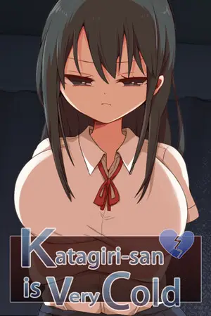 Katagiri-san is very cold