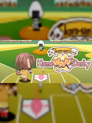 Koro-san's Home "WAN!" Derby