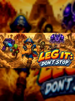 Leg It: Don't Stop