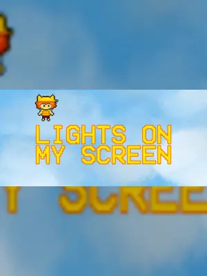 Lights On My Screen