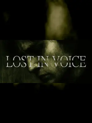 Lost in Voice