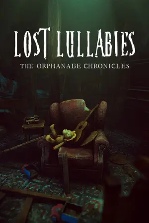 Lost Lullabies: The Orphanage Chronicles