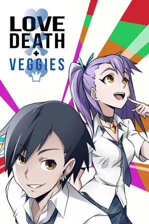 Love, Death & Veggies