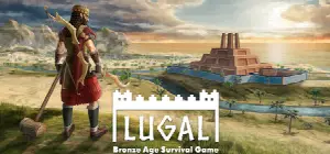 Lugal: Bronze Age Survival Game