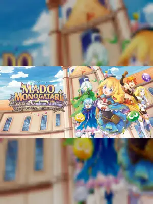MADO MONOGATARI: Fia and the Wondrous Academy