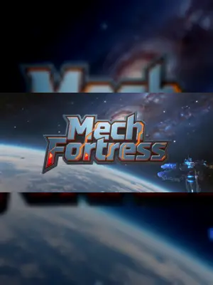 Mech Fortress
