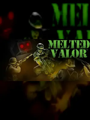 Melted Valor