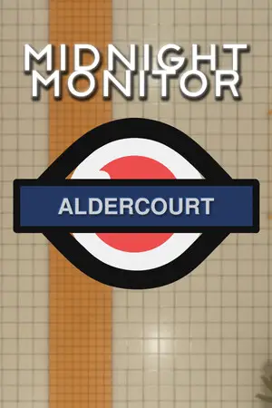 Midnight Monitor: Aldercourt