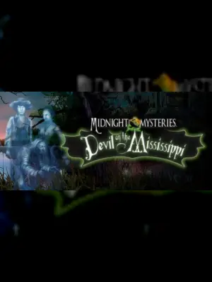 Midnight Mysteries 3: Devil on the Mississippi