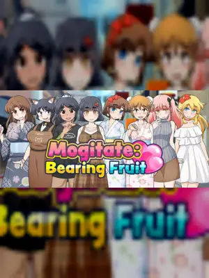 Mogitate: Bearing Fruit