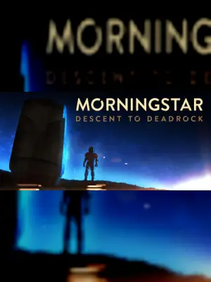 Morningstar: Descent to Deadrock
