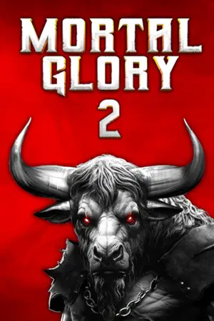 Mortal Glory 2