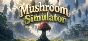 Mushroom Simulator