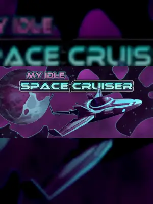 My Idle Space Cruiser