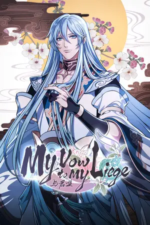 My Vow to My Liege