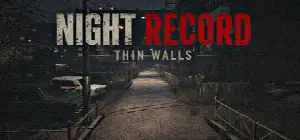 Night Record: Thin Walls