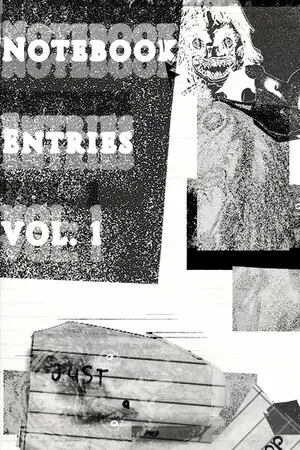 Notebook Entries Vol. 1