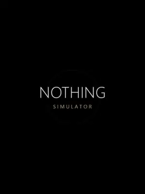 Nothing Simulator
