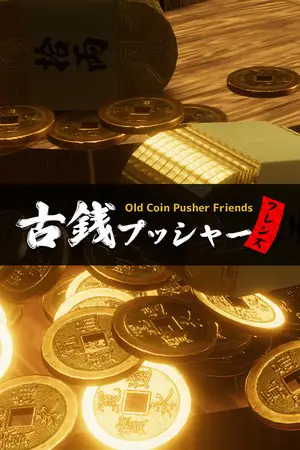 Old Coin Pusher Friends