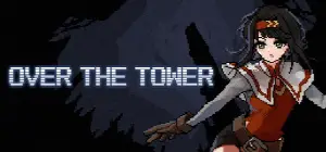 OVER THE TOWER
