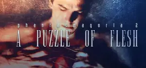 Phantasmagoria 2: A Puzzle of Flesh