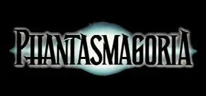 Phantasmagoria